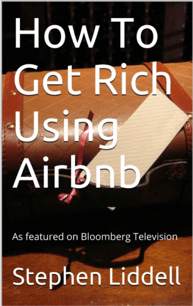 How To Get Rich Using Airbnb